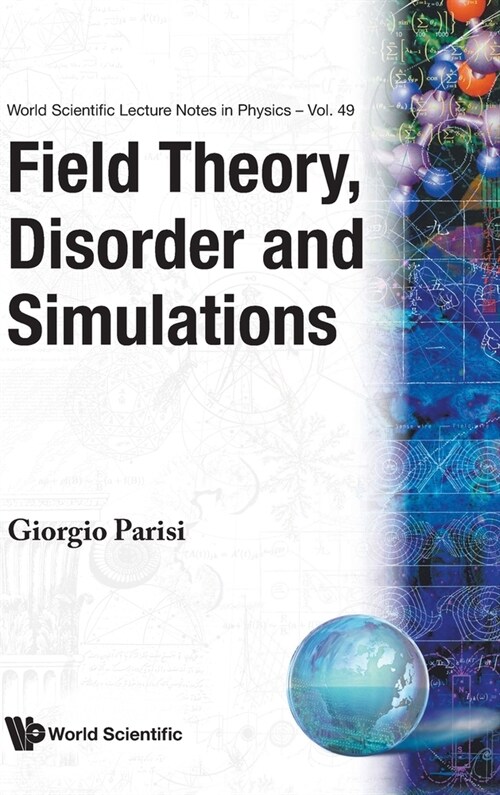 Field Theory, Disorder & Simulations(v49) (Hardcover)