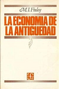 La economia de la antiguedad (Paperback)