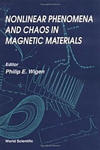 Nonlinear Phenomena and Chaos in Magnetic Materials (Hardcover)