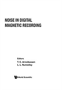 Noise in Digital Magnetic Recording (Paperback)