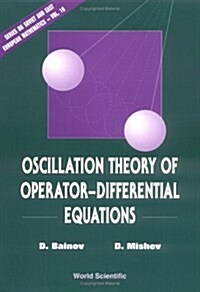 Oscillation Theory of Operator-Differential Equations (Hardcover)