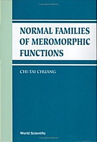 Normal Families of Meromorphic Functions (Hardcover)