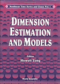 Dimension Estimation and Models (Hardcover)