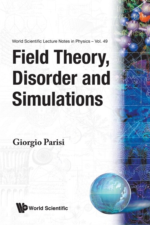 Field Theory, Disorder & Simulations(v49) (Paperback)