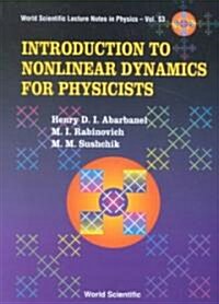 Introduction to Nonlinear Dynamics for Physicists (Paperback)