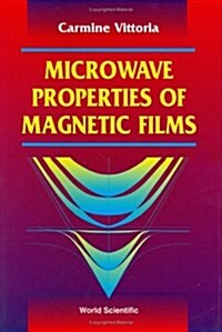 Microwave Properties of Magnetic Films (Hardcover)