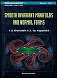 Smooth Invariant Manifolds and Normal Forms (Hardcover)
