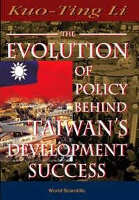 The evolution of policy behind Taiwan's development success 2nd ed