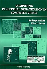 Computer Perceptual Organization in Computer Vision (Hardcover)