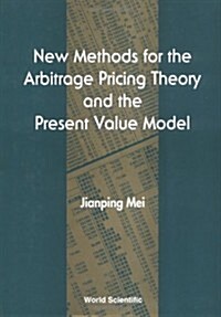 New Methods for the Arbitrage Pricing Theory and the Present Value Model (Hardcover)