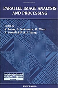 Parallel Image Analysis and Processing (Hardcover)
