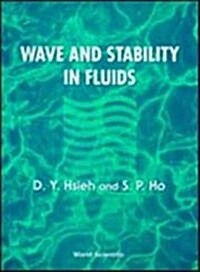 Wave and Stability in Fluids (Hardcover)