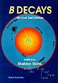 B Decays (Revised 2nd Edition) (Paperback, 2, Rev)