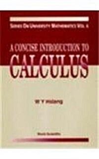 A Concise Introduction to Calculus (Hardcover)