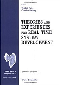 Theories and Experiences for Real-Time System Development (Hardcover)