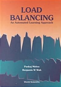 Load Balancing: An Automated Learning Approach (Hardcover)