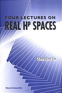 Four Lectures on Real HP Space (Hardcover)