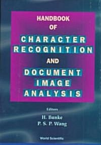 Handbook of Character Recognition and Document Image Analysis (Hardcover)