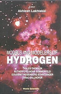 Models and Modelers of Hydrogen (Hardcover)
