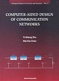 Computer-Aided Design of Communication Networks (Hardcover)