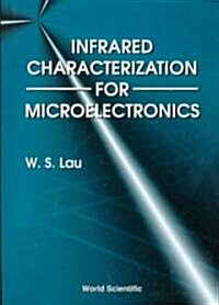 Infrared Characterization for Microelectronics (Hardcover)