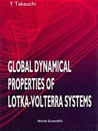 Global Dynamical Properties of Lotka-Volterra Systems (Hardcover)