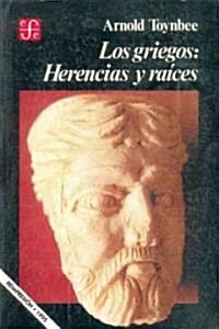 Los griegos / The Greeks (Paperback)