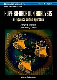 HOPF Bifurcation Analysis: A Frequency Domain Approach (Hardcover)