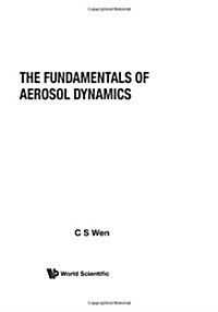 The Fundamentals of Aerosol Dynamics (Hardcover)