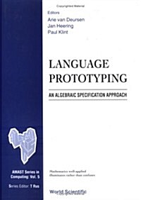 Language Prototyping: An Algebraic Specification Approach (Hardcover)