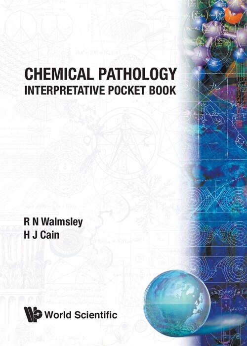 Chemical Pathology: Interpretative Pocket Book (Paperback)