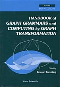 Handbk of Graph Grammars & Comput.(Vol1) (Hardcover)