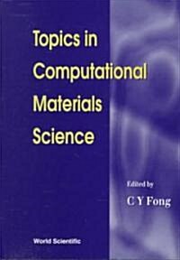 Topics in Computational Materials Science (Hardcover)