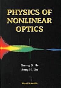 Physics of Nonlinear Optics (Hardcover)