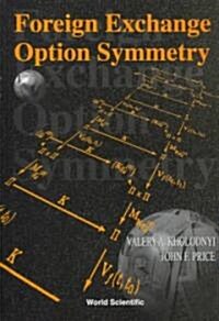 Foreign Exchange Option Symmetry (Hardcover)