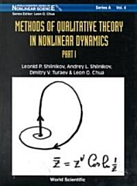 Methods of Qualitative Theory in Nonlinear Dynamics (Part I) (Hardcover)