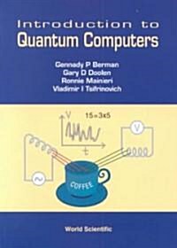Introduction to Quantum Computers (Paperback)