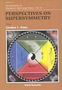 Perspectives on Supersymmetry (Hardcover)