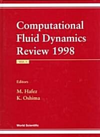 Computational Fluid Dynamics Review 1998 (in 2 Volumes) (Hardcover, 1997)