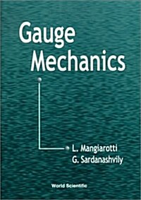 Gauge Mechanics (Hardcover)