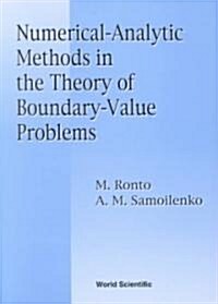 Numerical-Analytic Methods in Theory of Boundary- Value Problems (Hardcover)