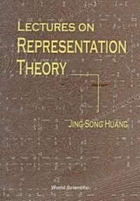 Lectures on Representation Theory (Paperback)