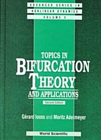 Topics in Bifurcation Theory and Applications (2nd Edition) (Hardcover, 2)