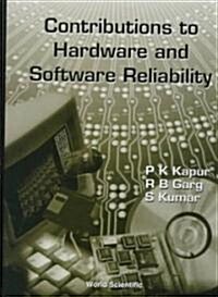 Contributions to Hardwave and Software Reliability (Hardcover)