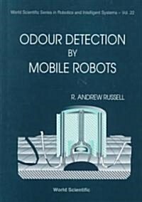 Odour Detection by Mobile Robots (Hardcover)