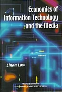 Economics of Information Technology and the Media (Hardcover)