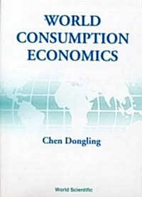 World Consumption Economics (Hardcover)
