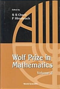 Wolf Prize in Mathematics, Volume 2 (Hardcover)