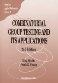 Combinatorial group testing and its applications [2nd ed.]