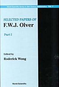 Selected Papers of F. W. J. Olver (Hardcover)